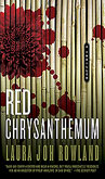 Cover Thumbnail: Red Chrysanthemum by Laura Joh Rowland